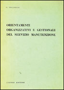 Orientamenti organizzativi e gestionali del servizio manutenzionale