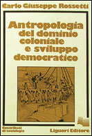 Antropologia del dominio coloniale e sviluppo democratico