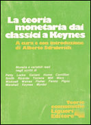 La teoria monetaria dai classici a Keynes