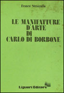 Le manifatture dell'arte di Carlo di Borbone