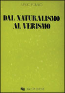 Dal Naturalismo al Verismo