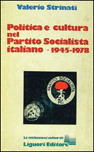 Politica e cultura nel Partito Socialista Italiano 1945-1978