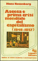 Ascesa e prima crisi mondiale del capitalismo (1848-1857)