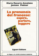 La pronuncia del francese: capire, parlare, leggere