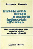 Investimenti diretti e attivit industriali all'estero