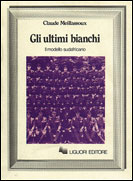 Gli ultimi bianchi