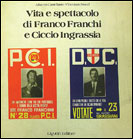 Vita e spettacolo di Franco Franchi e Ciccio Ingrassia