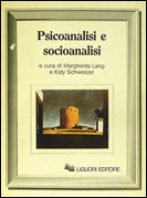 Psicoanalisi e socioanalisi