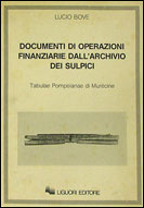 Documenti di operazioni finanziarie dell'archivio dei Sulpici