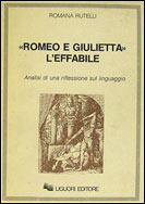 Romeo e Giulietta: l'effabile