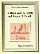 Le reali case de' Matti nel Regno di Napoli