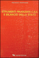 Strumenti finanziari C.E.E. e bilancio dello Stato