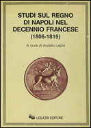 Studi sul Regno di Napoli nel decennio francese (1806-1815)