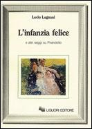 L'infanzia felice e altri saggi su Pirandello