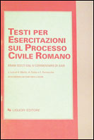 Testi per esercitazioni sul Processo Civile Romano