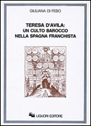 Teresa D'Avila: un culto barocco nella Spagna franchista (1937-1962)