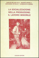 La socializzazione nella produzione: il lavoro minorile