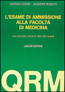 L'esame di ammissione alla Facolt di Medicina