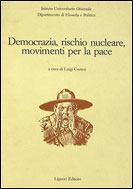 Democrazia, rischio nucleare, movimenti per la pace