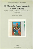 Gli Sforza, la Chiesa Lombarda, la corte di Roma