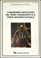 L'umanesino napoletano del primo Cinquecento e il poeta Giovanni Filocalo
