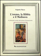 L'Eremo, la Bibbia, il Medioevo in Umanisti veneti del primo Ottocento