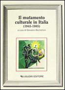 Il mutamento culturale in Italia (1945-1985)