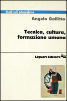 Tecnica, cultura, formazione umana