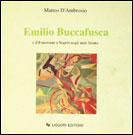 Emilio Buccafusca e il Futurismo a Napoli negli anni Trenta