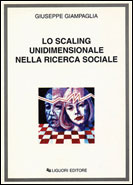 Lo scaling unidimensionale nella ricerca sociale