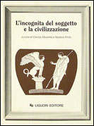 L'incognita del soggetto e la civilizzazione