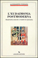 L'eudaimonia postmoderna