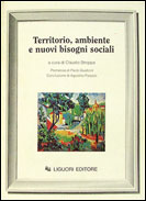 Territorio, ambiente, nuovi bisogni sociali