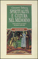 Spiritualit e cultura nel Medioevo