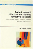 Saperi, metodi, istituzioni nel sistema formativo integrato