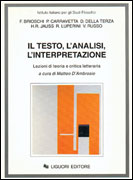 Il testo, l'analisi, l'interpretazione