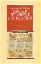 Agiografia altomedievale e uso della Bibbia