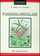 Passengers through time