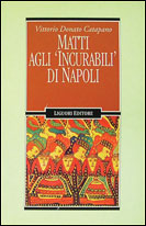 Matti agli 'Incurabili' di Napoli