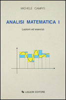 Lezioni ed esercizi di Analisi Matematica I