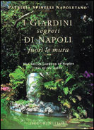 I giardini segreti di Napoli: Fuori le mura