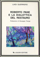 Roberto Pane e la dialettica del restauro