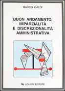 Buon andamento, imparzialit e discrezionalit amministrativa