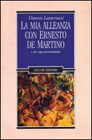 La mia alleanza con Ernesto De Martino