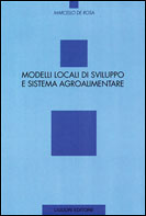 Modelli locali di sviluppo e sistema agroalimentare