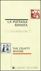The Crafty Whore La puttana rifinita/The crafty whore