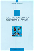 Teoria, tecnica e didattica delle discipline natatorie