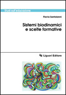 Sistemi biodinamici e scelte formative