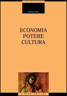 Economia, potere, cultura