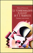 Le Commemorazioni in avanti di F. T. Marinetti